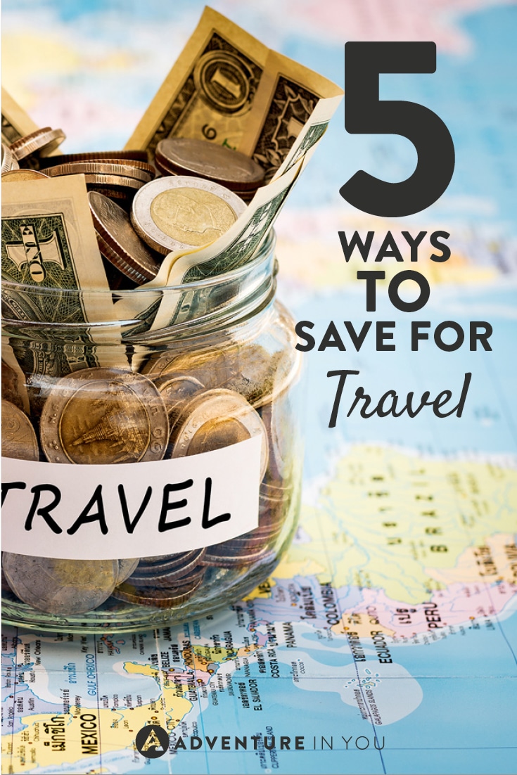 5 Ways to Save for Travel Top Tips from Real Travelers