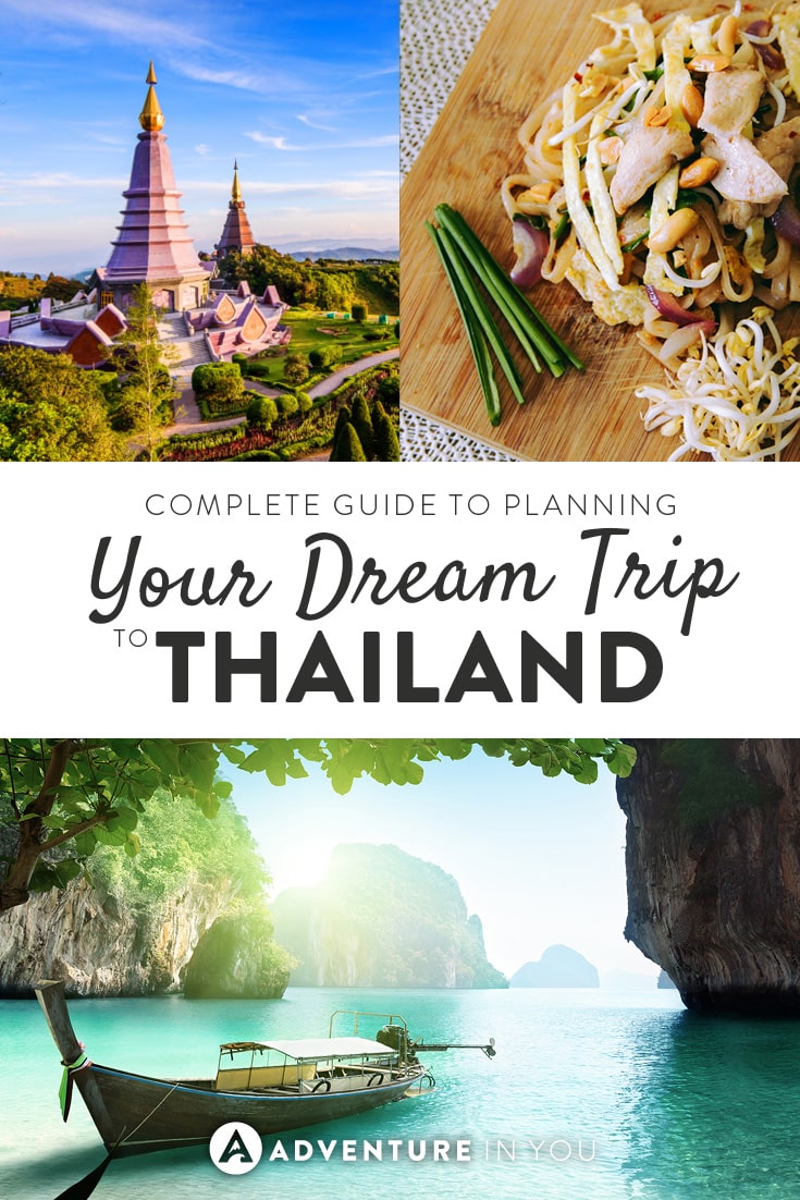 Complete Guide to Planning Your Dream Trip to Thailand