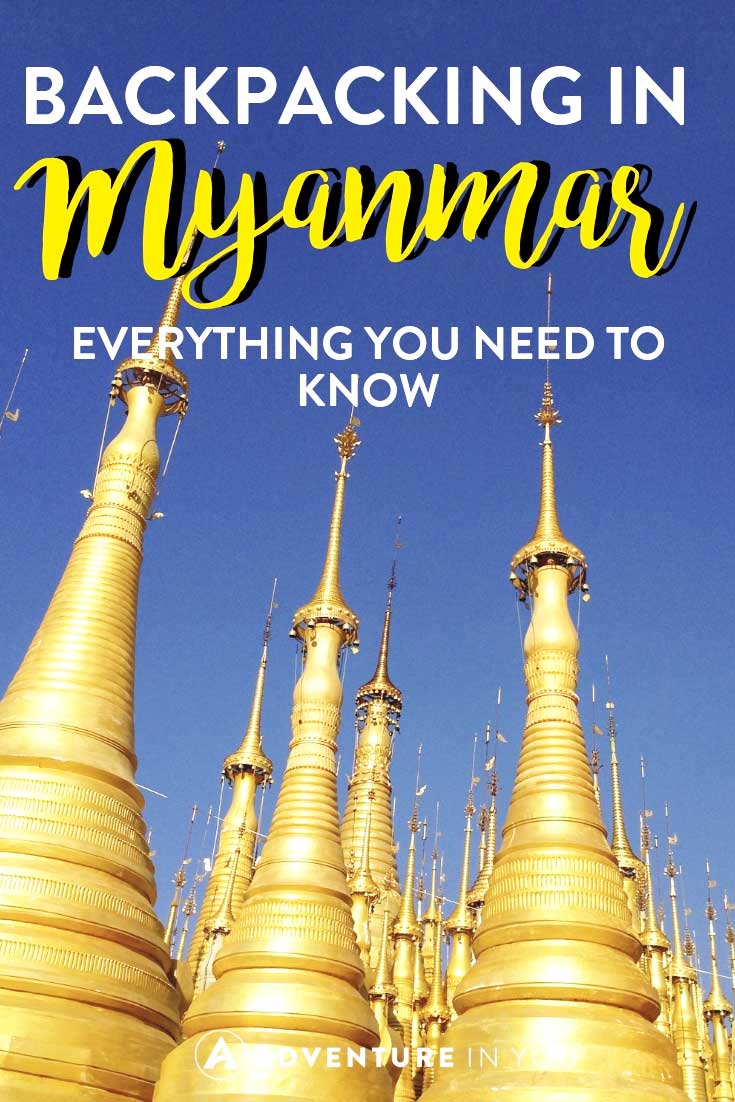 Myanmar | Looking for backpacking tips on traveling around Myanmar? Take a look at our top tips including where to go, what to see and more. #myanmar