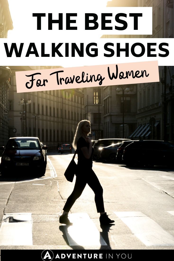 Best Walking Shoes for Women Who Travel (Updated 2023)