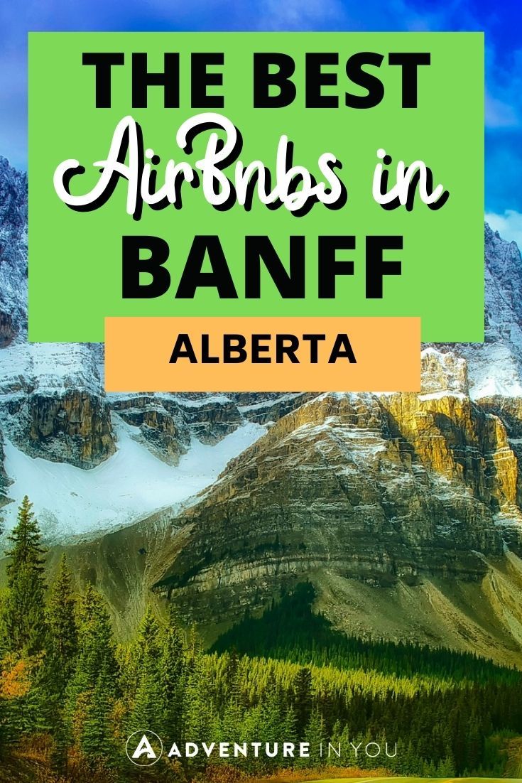 Airbnbs in Banff Canada | Looking for the best Airbnbs in Banff Canada Click here to see our top picks. #canada #banffcanada #wheretostayinbanffcanada